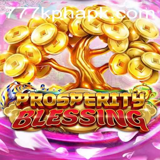 Exploring ProsperityBlessing: A Journey into the Game and 777K.PH Login